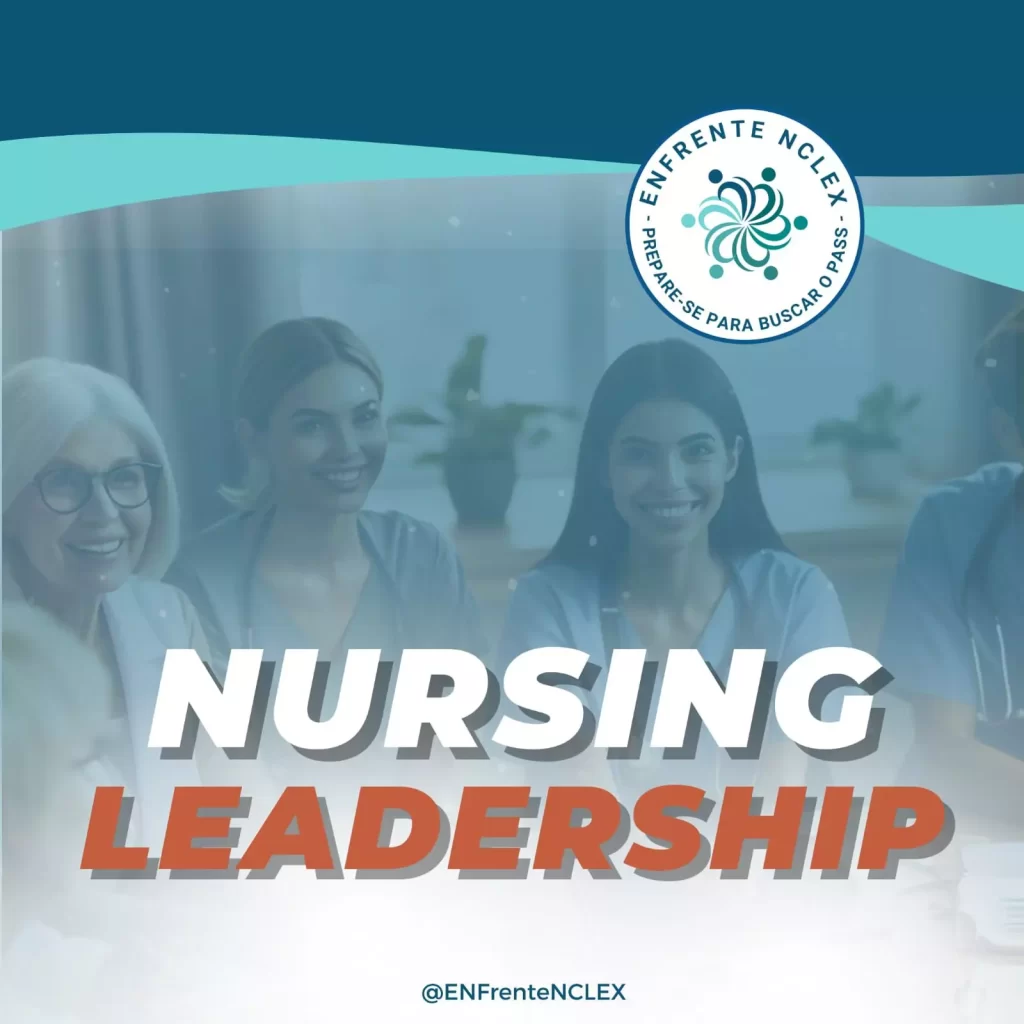 NURSING LEADERSHIP